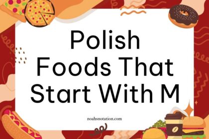 Polish foods that start with M