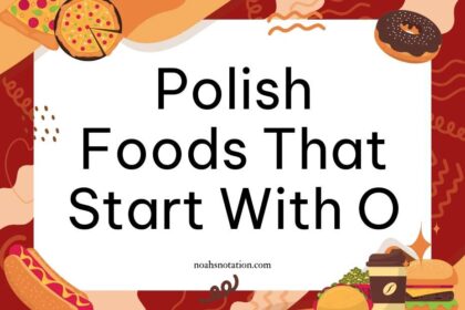 Polish foods that start with O