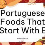 Portuguese foods that start with E