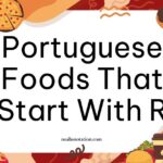 Portuguese foods that start with R