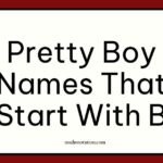 pretty boy names that start with B
