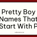 pretty boy names that start with P