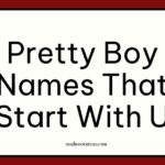 pretty boy names that start with U