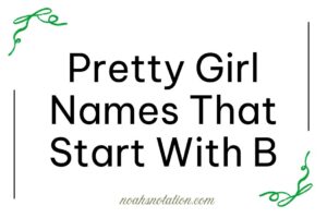 pretty girl names that start with B