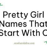 pretty girl names that start with C