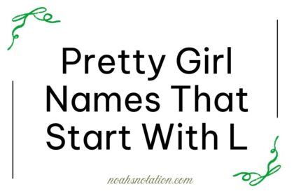pretty girl names that start with L