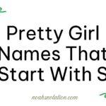 pretty girl names that start with S
