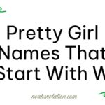 pretty girl names that start with W
