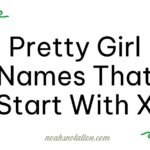 pretty girl names that start with X