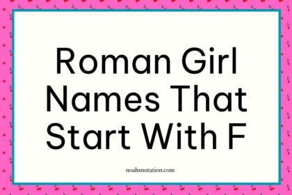 Roman girl names that start with F