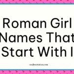 Roman girl names that start with I