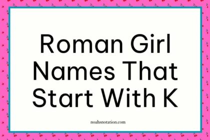 Roman girl names that start with K