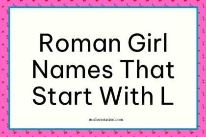 Roman girl names that start with L