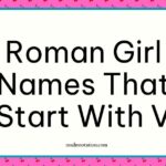 Roman girl names that start with V