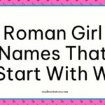 Roman girl names that start with W