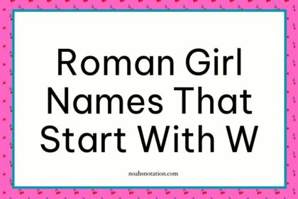 Roman girl names that start with W