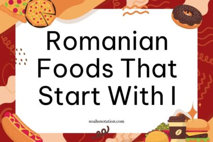 Romanian foods that start with I