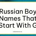 Russian Boy Names That Start With G
