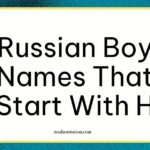Russian Boy Names That Start With H