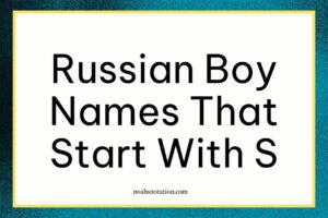 Russian Boy Names That Start With S