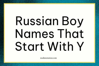 Russian Boy Names That Start With Y