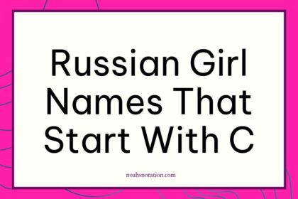 Russian girl names that start with C
