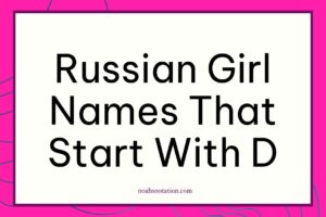Russian girl names that start with D