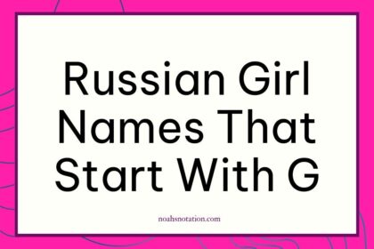 Russian girl names that start with G