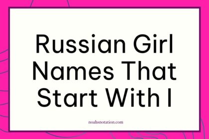 Russian girl names that start with I