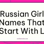 Russian girl names that start with L