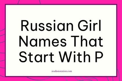Russian girl names that start with P