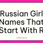 Russian girl names that start with R