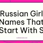 Russian girl names that start with S