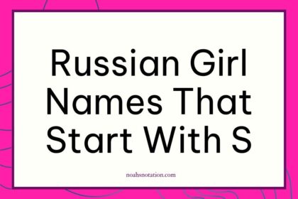Russian girl names that start with S
