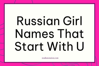 Russian girl names that start with U