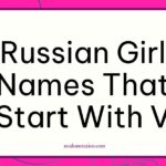 Russian girl names that start with V