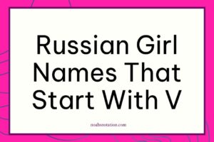 Russian girl names that start with V