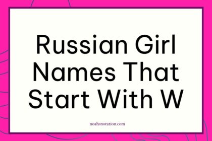 Russian girl names that start with W