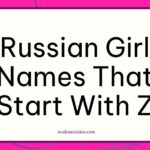 Russian girl names that start with Z