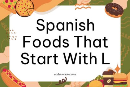 Spanish foods that start with L