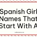 Spanish Girl Names That Start With A