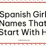 Spanish Girl Names That Start With H