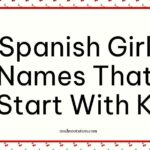 Spanish Girl Names That Start With K