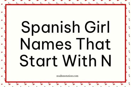 Spanish Girl Names That Start With N