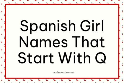 Spanish Girl Names That Start With Q