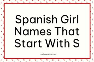 Spanish Girl Names That Start With S