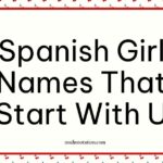 Spanish Girl Names That Start With U