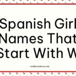 Spanish Girl Names That Start With W