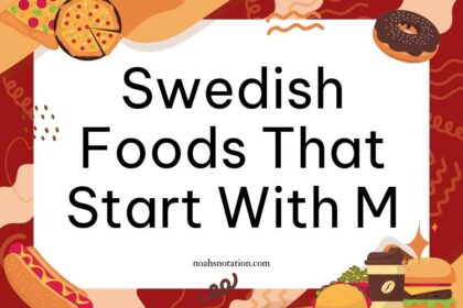 Swedish foods that start with M