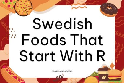 Swedish foods that start with R